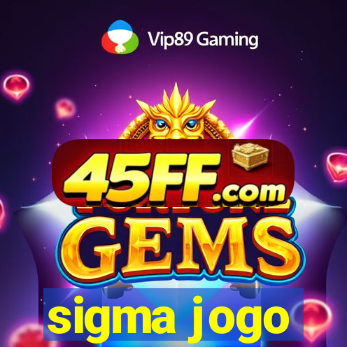 sigma jogo